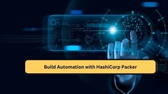 Build Automation with HashiCorp Packer